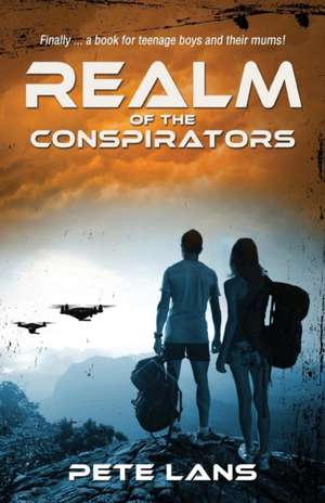 Realm of the Conspirators de Pete Lans