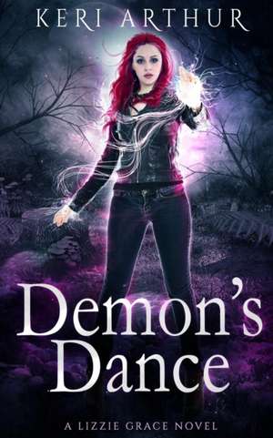 Demon's Dance de Keri Arthur