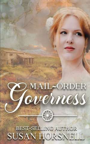 Mail-Order Governess de Susan Horsnell