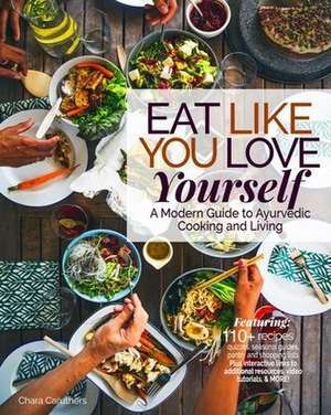 Eat Like You Love Yourself de Chara Caruthers