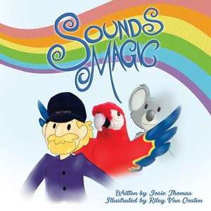 Sounds Magic de Josie Thomas