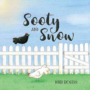 Sooty & Snow de Nikki Rogers