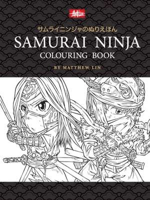 Samurai Ninja Colouring Book de Matthew Lin