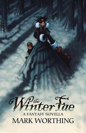 The Winter Fae de Mark Worthing