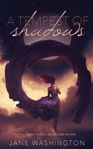 A Tempest of Shadows de Jane Washington