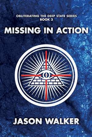 Missing in Action de Jason Walker