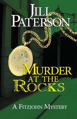 Murder At The Rocks de Jill Paterson