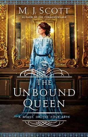 The Unbound Queen de M. J. Scott