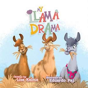 My Llama Drama de Lisa Kalma