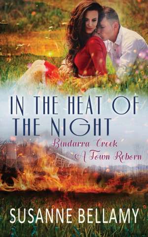 In the Heat of the Night de Susanne Bellamy