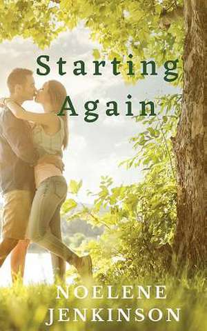 Starting Again de Noelene Jenkinson