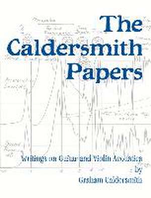 The Caldersmith Papers de Graham Caldersmith