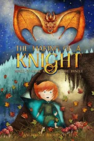 The Making of a Knight - Fantasy Novel-in-Verse and Activity Bundle de Angharad Thompson Rees