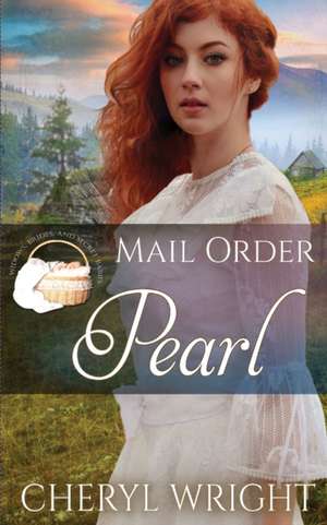 Mail Order Pearl de Cheryl Wright