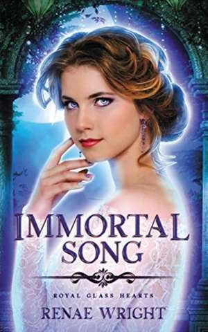 Immortal Song de Renae Wright