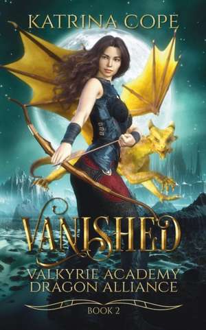 Vanished de Katrina Cope