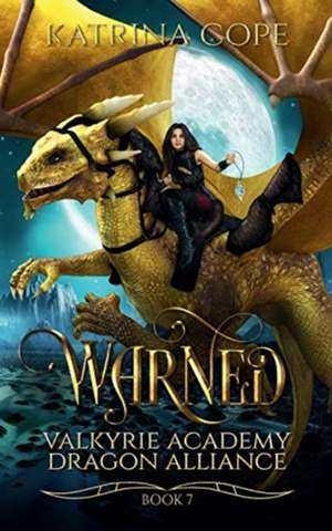 Warned de Katrina Cope