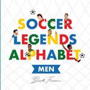 Soccer Legends Alphabet: Men