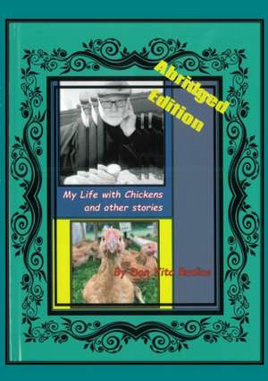 My Life with Chickens and other stories de Don Vito Radice