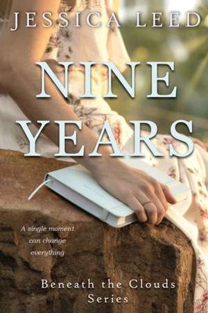 Nine Years de Jessica Leed