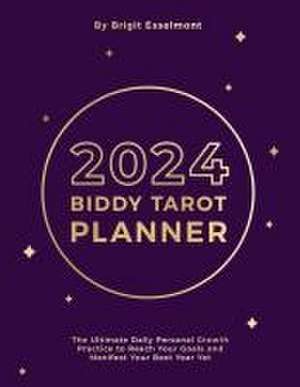 2024 Biddy Tarot Planner de Brigit Esselmont