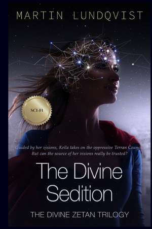 The Divine Sedition de Martin Lundqvist