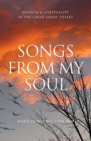 Songs from My Soul de Marie Leonie Williams