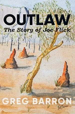 Outlaw de Greg Barron