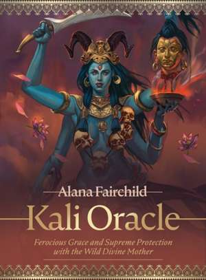 Kali Oracle de Alana (Alana Fairchild) Fairchild