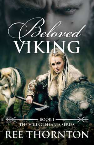 Beloved Viking de Ree Thornton