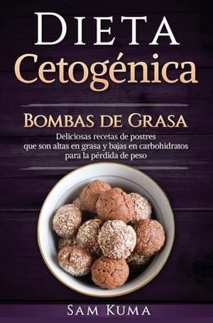 Dieta cetogénica para principiantes de Sam Kuma