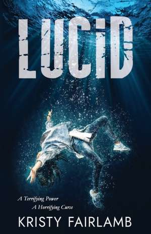Lucid de Kristy Fairlamb