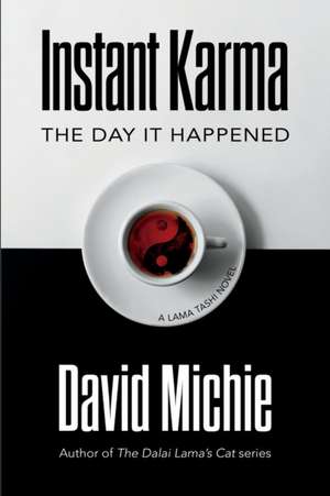 Instant Karma de David Michie