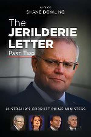 The Jerilderie Letter Part Two de Shane Dowling