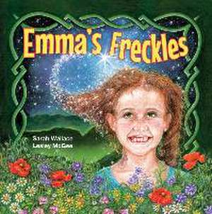 Emma'S Freckles de Sarah Wallace