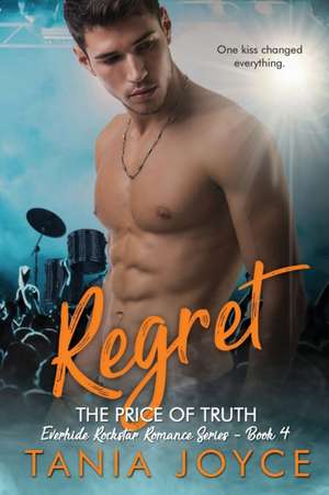 REGRET - The Price of Truth de Tania Joyce