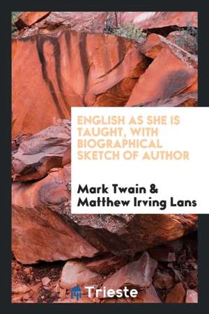 English as She Is Taught de Mark Twain