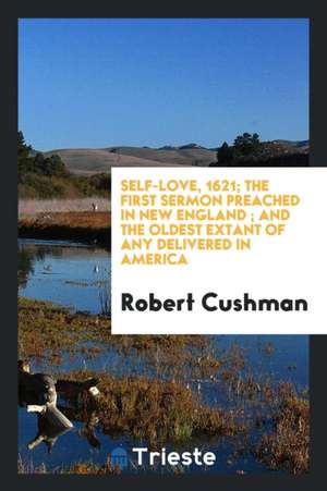 Self-Love de Robert Cushman