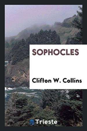 Sophocles de Clifton W. Collins