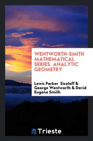 Analytic Geometry de Lewis Parker Siceloff