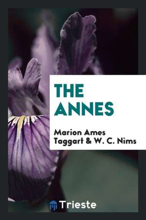 The Annes de Marion Ames Taggart