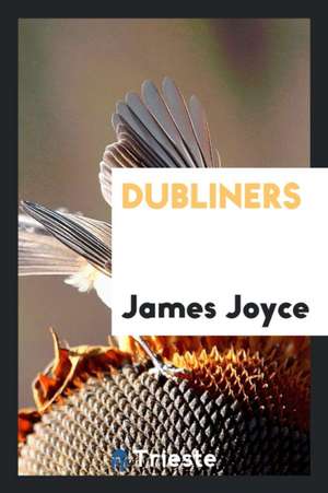 Dubliners de J. Joyce