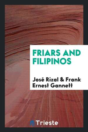 Friars and Filipinos de Jose Rizal