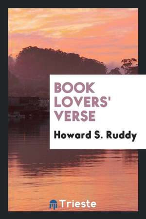 Book Lovers' Verse de Howard S. Ruddy