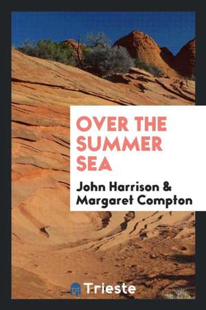 Over the Summer Sea de John Harrison