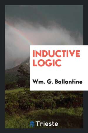 Inductive Logic de Wm G. Ballantine