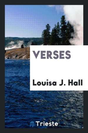 Verses de Mrs Edward B. Hall