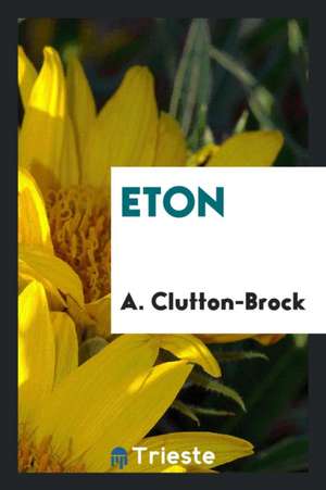 Eton de A. Clutton-Brock