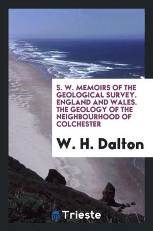 Memoirs of the Geological Survey of Great Britain and the Museum of Economic ... de W. Talbot Aveline