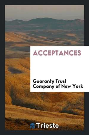 Acceptances de Guaranty Trust Company of New York